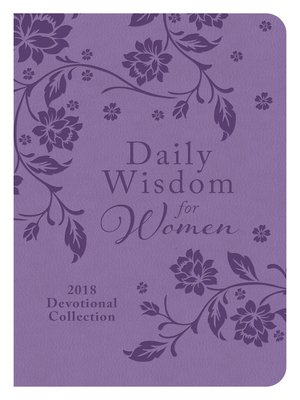 cover image of Daily Wisdom for Women 2018 Devotional Collection